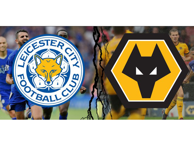 Soi Kèo Leicester City Vs Wolverhampton Wanderers 18/8/2018